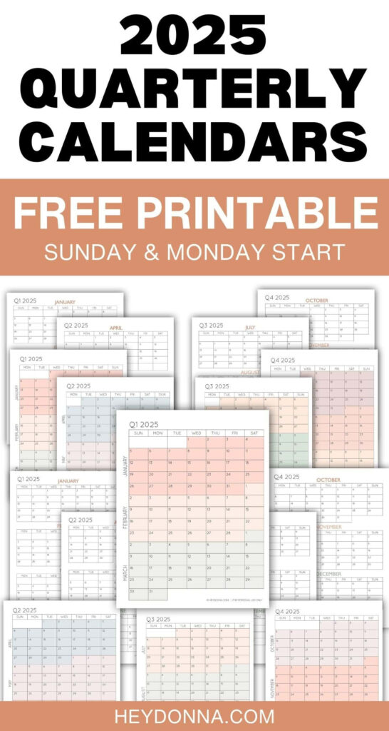 2025 3 Month Quarterly Calendar Printables   Free   Hey, Donna! Throughout Printable Calendar 2025 3 Months Per Page  | CalendarCrazePrint.Com