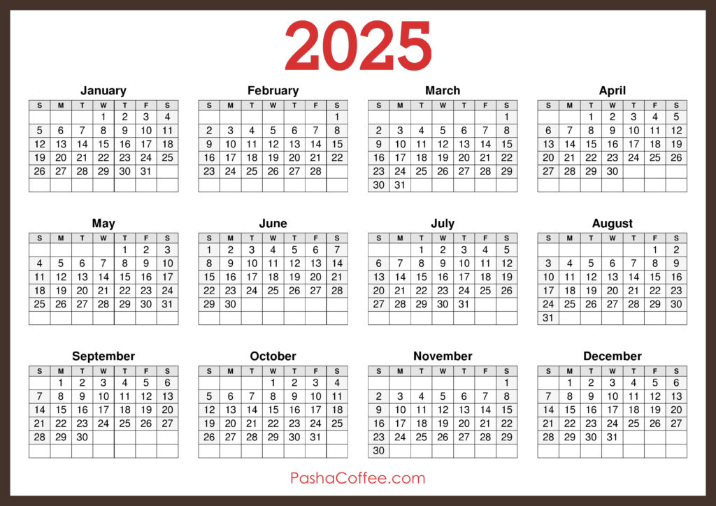 2025 Calendar Printable Free, Horizontal, Brown – Pashacoffee Intended For  Calendars 2025 | CalendarCrazePrint.Com