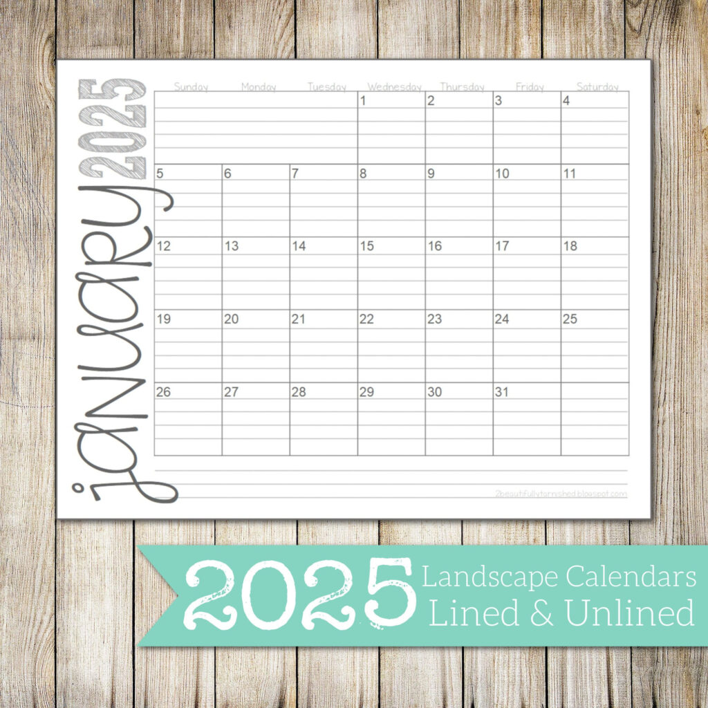 2025 Landscape Lined & Unlined Monthly Calendars 8.5X11 Landscape Throughout 2025 Calendar With Lines Printable  | CalendarCrazePrint.Com