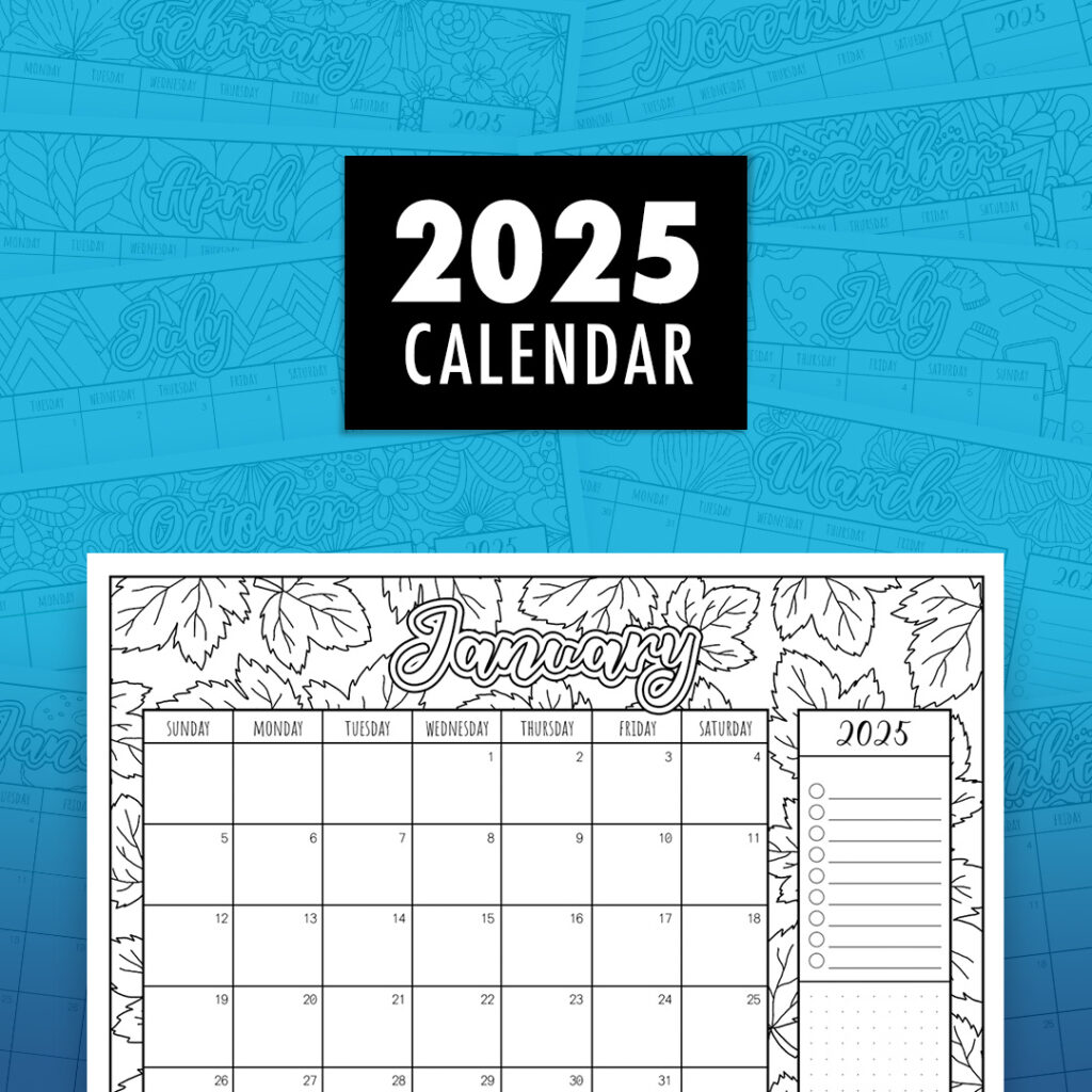 2025 Printable Colouring Calendar – Creative & Organised Fun Throughout Coloring Calendar 2025 Printable | CalendarCrazePrint.Com