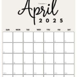 April 2025 Calendar   20 Cute & Free Printables | Saturdaygift Within  Calendars 2025 | CalendarCrazePrint.Com