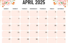 April 2025 Calendar (52 Free Pdf Printables) throughout  Calendars 2025 | CalendarCrazePrint.Com