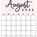 August 2025 Calendar   20 Cute & Free Printables | Saturdaygift In August 2025 Calendar Printable Vertical  | CalendarCrazePrint.Com