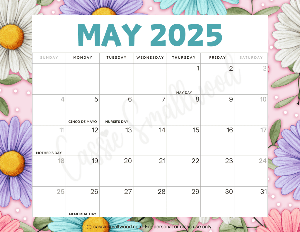 Cute 2025 Free Printable Monthly Calendars - Cassie Smallwood for Cute May 2025 Calendar Printable | CalendarCrazePrint.Com