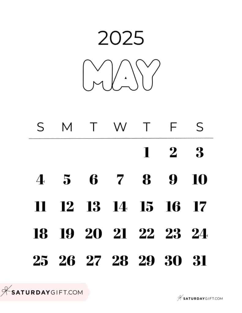 May 2025 Calendar - 20 Cute &amp;amp; Free Printables | Saturdaygift for Cute May 2025 Calendar Printable | CalendarCrazePrint.Com