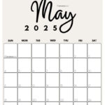 May 2025 Calendar   20 Cute & Free Printables | Saturdaygift Regarding  Calendars 2025 | CalendarCrazePrint.Com