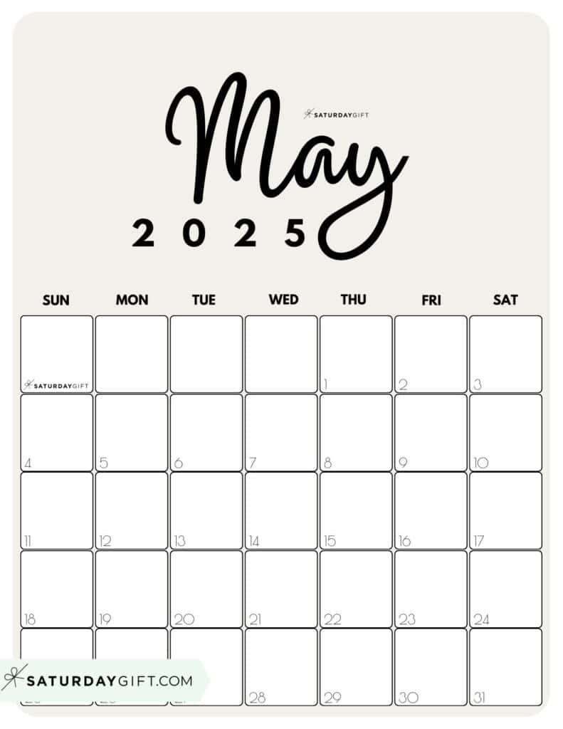 May 2025 Calendar - 20 Cute &amp;amp; Free Printables | Saturdaygift regarding Calendars 2025 | CalendarCrazePrint.Com