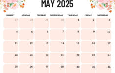 May 2025 Calendar (52 Free Pdf Printables) regarding Printable Monthly Calendar May 2025 | CalendarCrazePrint.Com