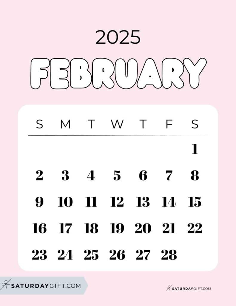 February 2025 Calendar - 20 Cute &amp;amp; Free Printables | Saturdaygift with regard to Cute February 2025 Calendar