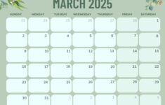 March 2025 Calendar (52 Free Pdf Printables) intended for Cute March 2025 Calendar Printable | CalendarCrazePrint.Com