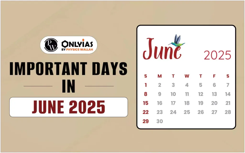 Important Days In June 2025, List Of National & International Days For National Calendar Day June 2025 Important Days In June 2025, List Of National & International Days For National Calendar Day June 2025