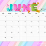 June 2025 Calendar Printables | Entheosweb Throughout Colorful June 2025 Calendar Printable