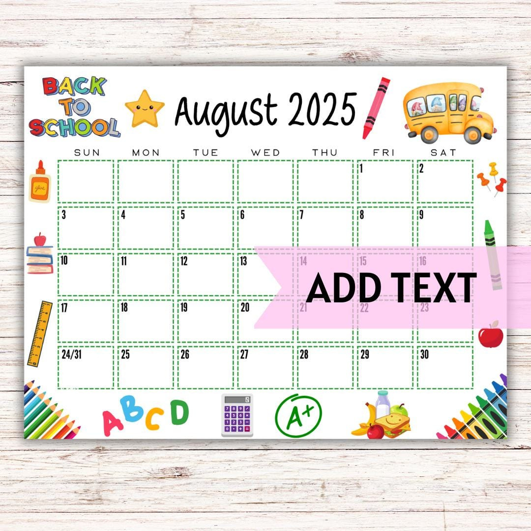 Editable Printable August Calendar 2025 | Colorful Back To School Calendar | Classroom Calendar | August 2025 Calendar | Fillable Calendar - Etsy in August Calendar 2025 Picture Ideas