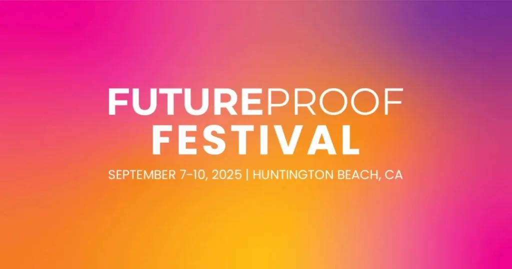 Future Proof Festival 2025 | 7Th 10Th Sep 25 | Usa For Events September 2025 In Usa